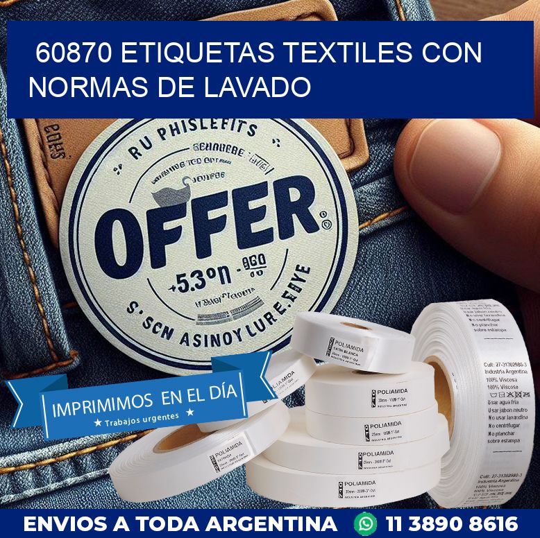 60870 ETIQUETAS TEXTILES CON NORMAS DE LAVADO