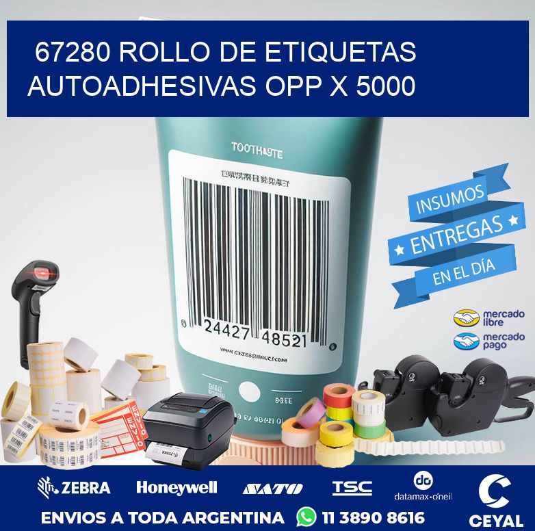 67280 ROLLO DE ETIQUETAS AUTOADHESIVAS OPP X 5000