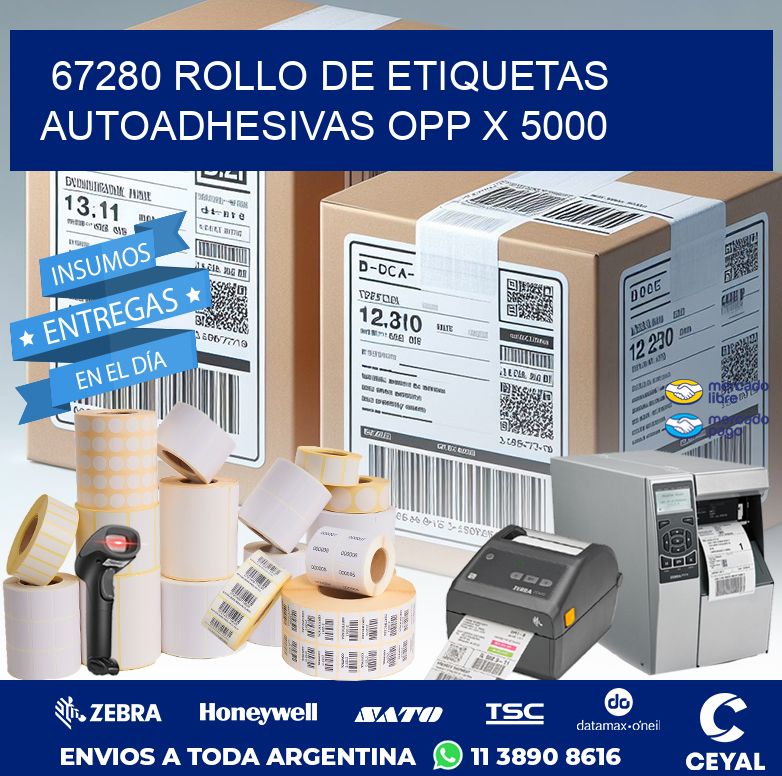 67280 ROLLO DE ETIQUETAS AUTOADHESIVAS OPP X 5000