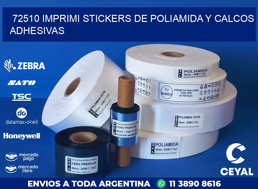 72510 IMPRIMI STICKERS DE POLIAMIDA Y CALCOS ADHESIVAS