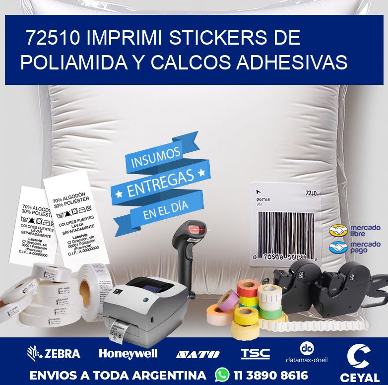 72510 IMPRIMI STICKERS DE POLIAMIDA Y CALCOS ADHESIVAS