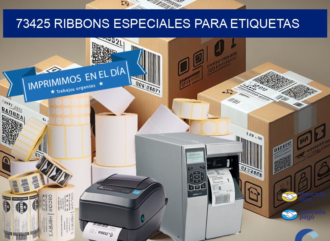 73425 RIBBONS ESPECIALES PARA ETIQUETAS