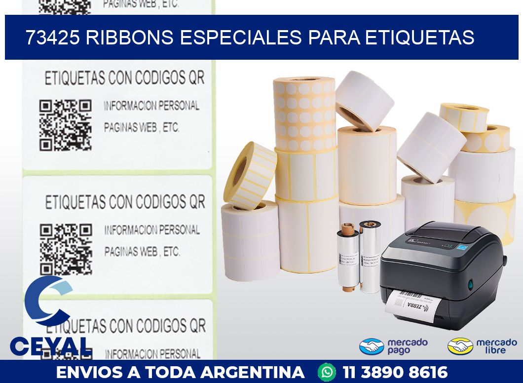 73425 RIBBONS ESPECIALES PARA ETIQUETAS