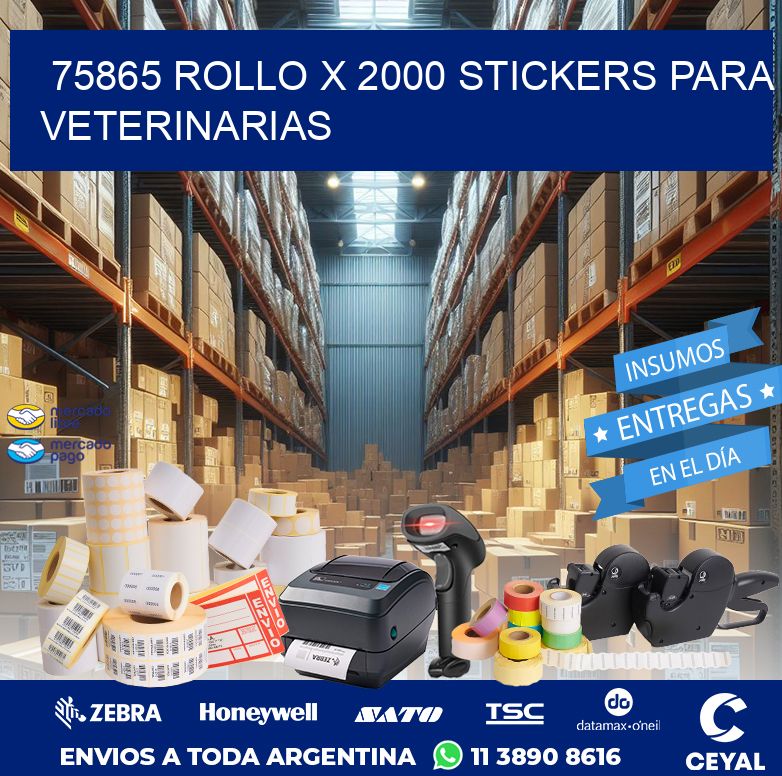 75865 ROLLO X 2000 STICKERS PARA VETERINARIAS