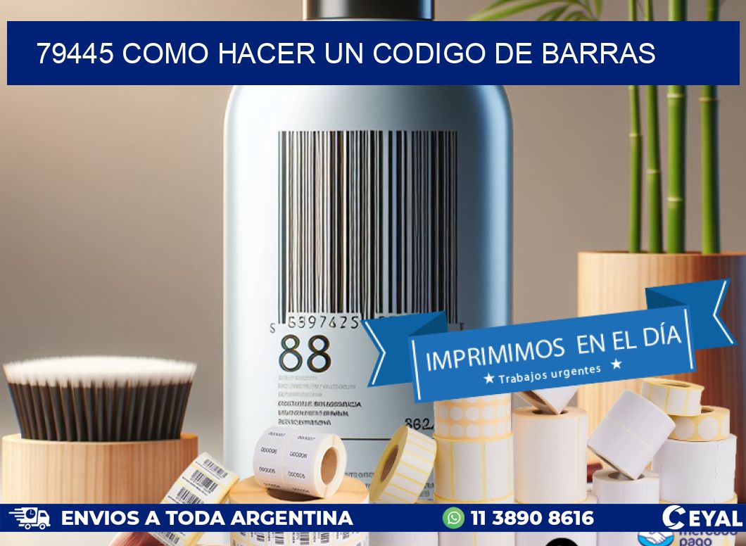 79445 como hacer un codigo de barras