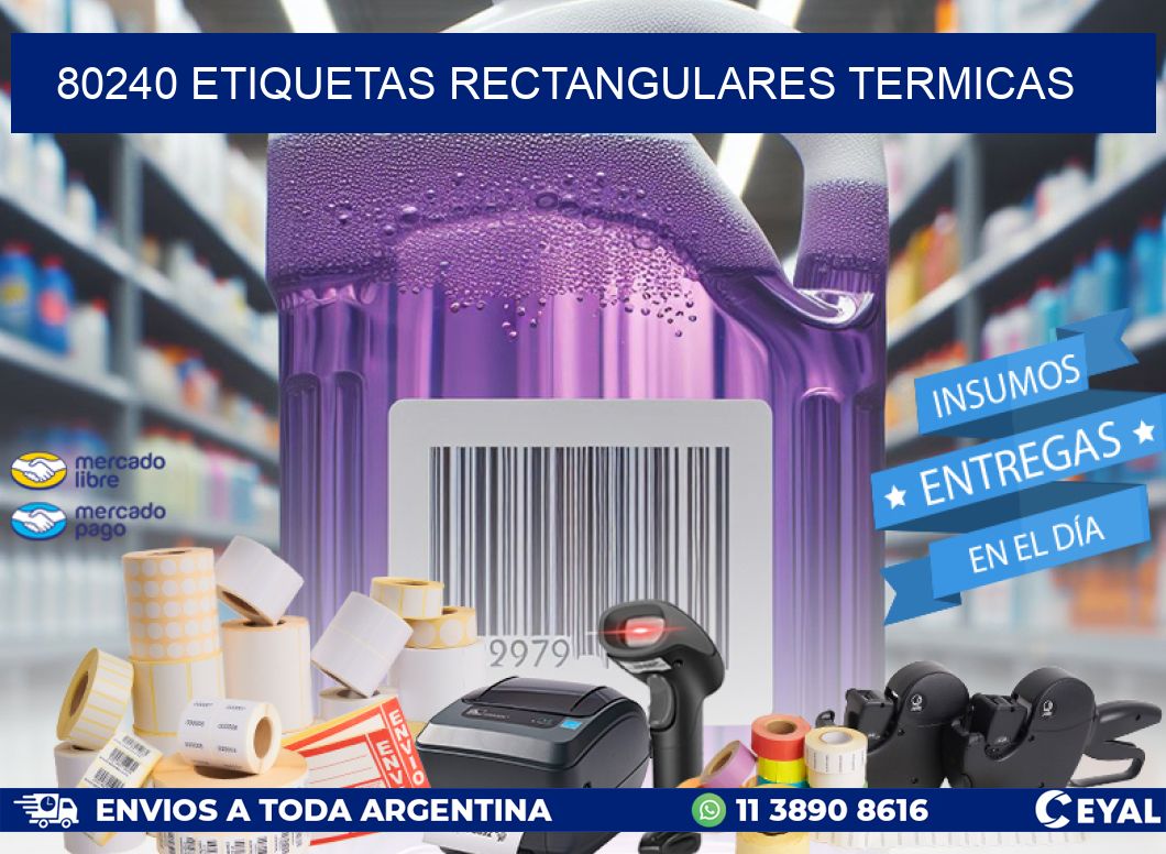 80240 etiquetas rectangulares termicas