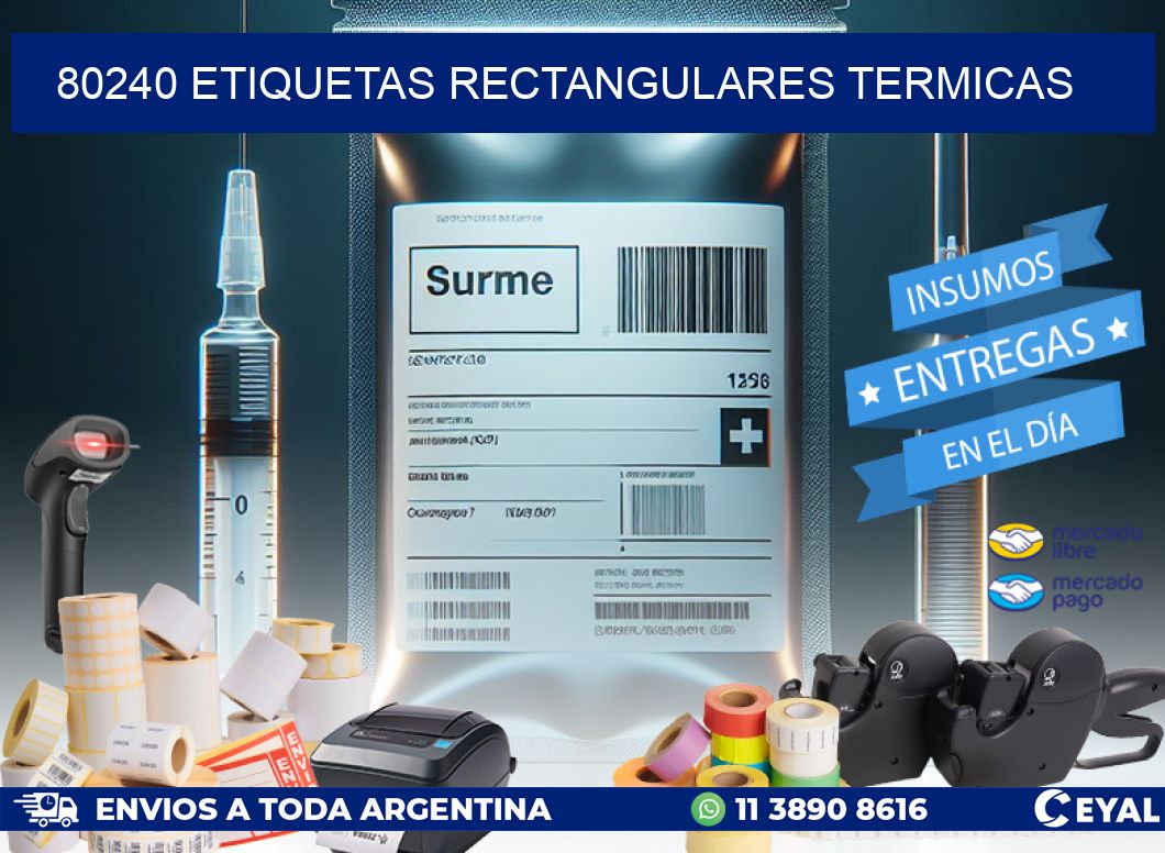 80240 etiquetas rectangulares termicas