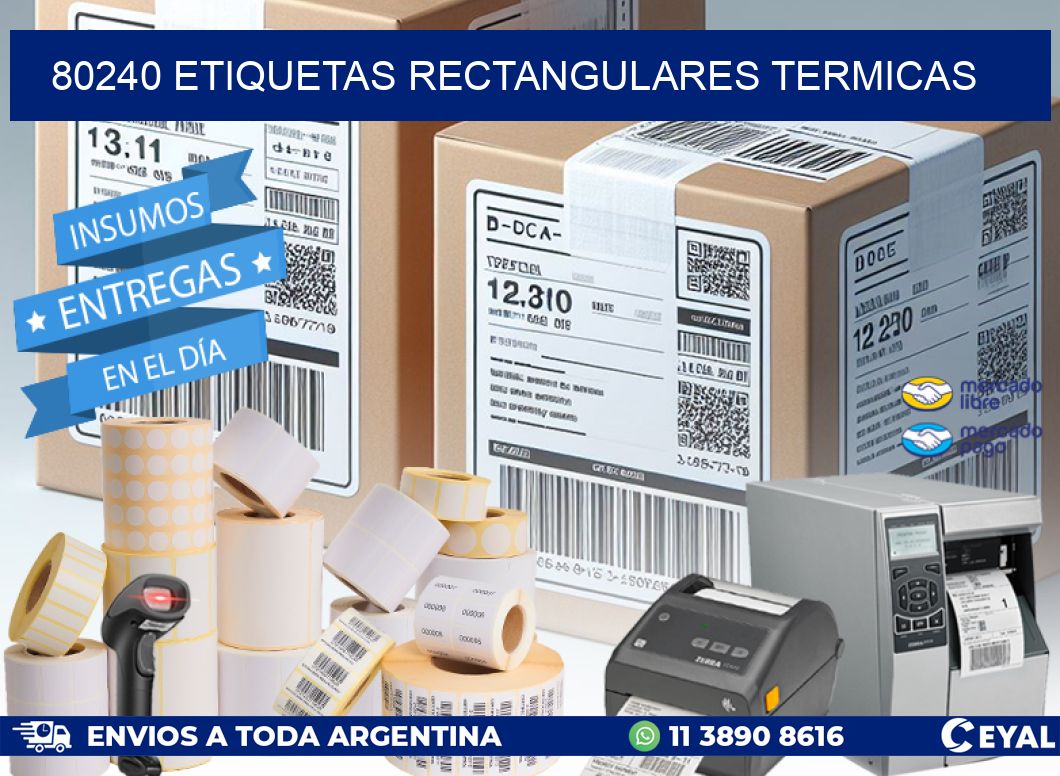 80240 etiquetas rectangulares termicas