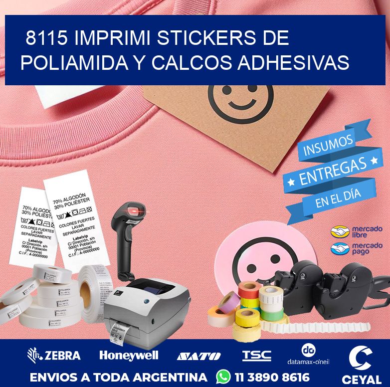 8115 IMPRIMI STICKERS DE POLIAMIDA Y CALCOS ADHESIVAS