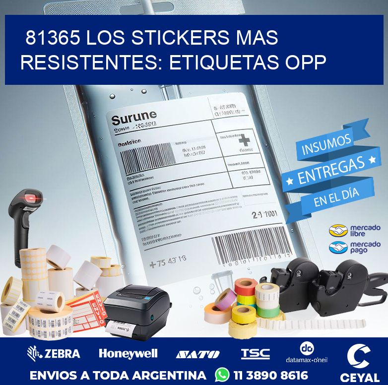 81365 LOS STICKERS MAS RESISTENTES: ETIQUETAS OPP