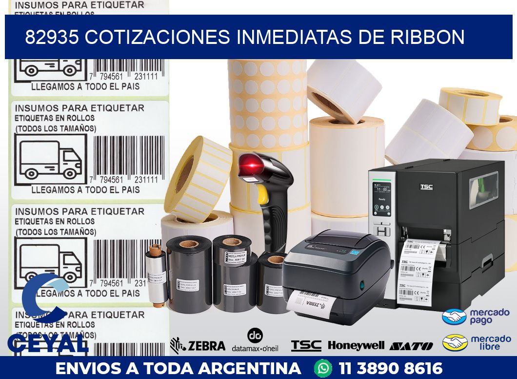 82935 COTIZACIONES INMEDIATAS DE RIBBON