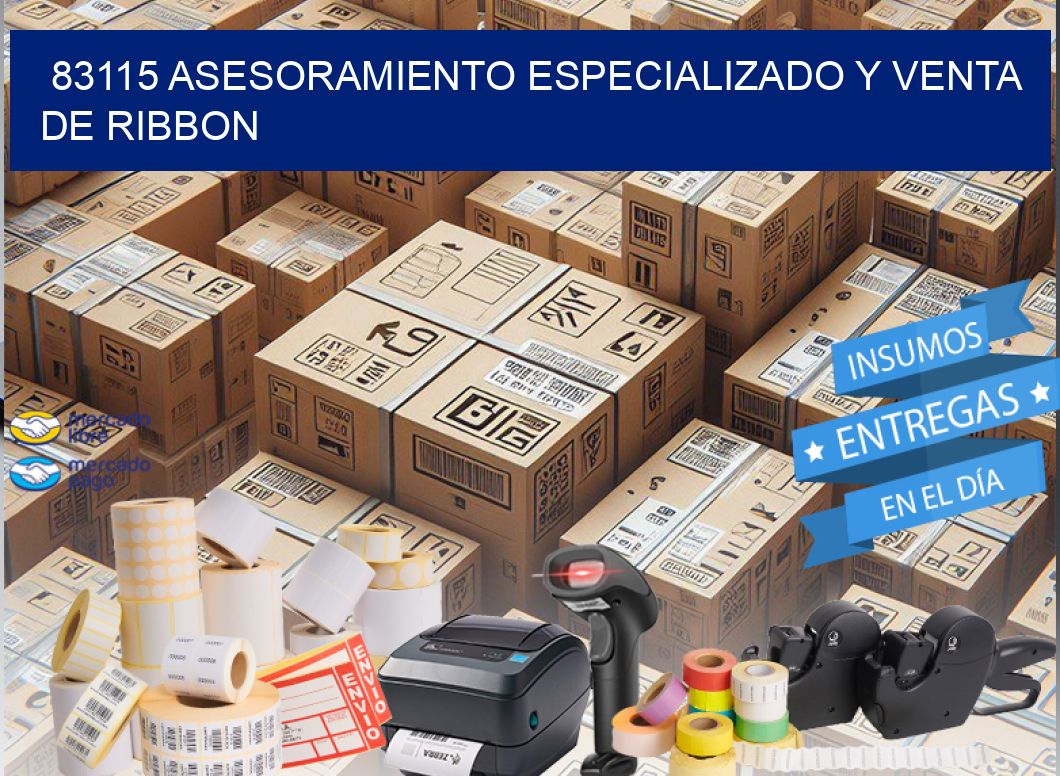 83115 ASESORAMIENTO ESPECIALIZADO Y VENTA DE RIBBON