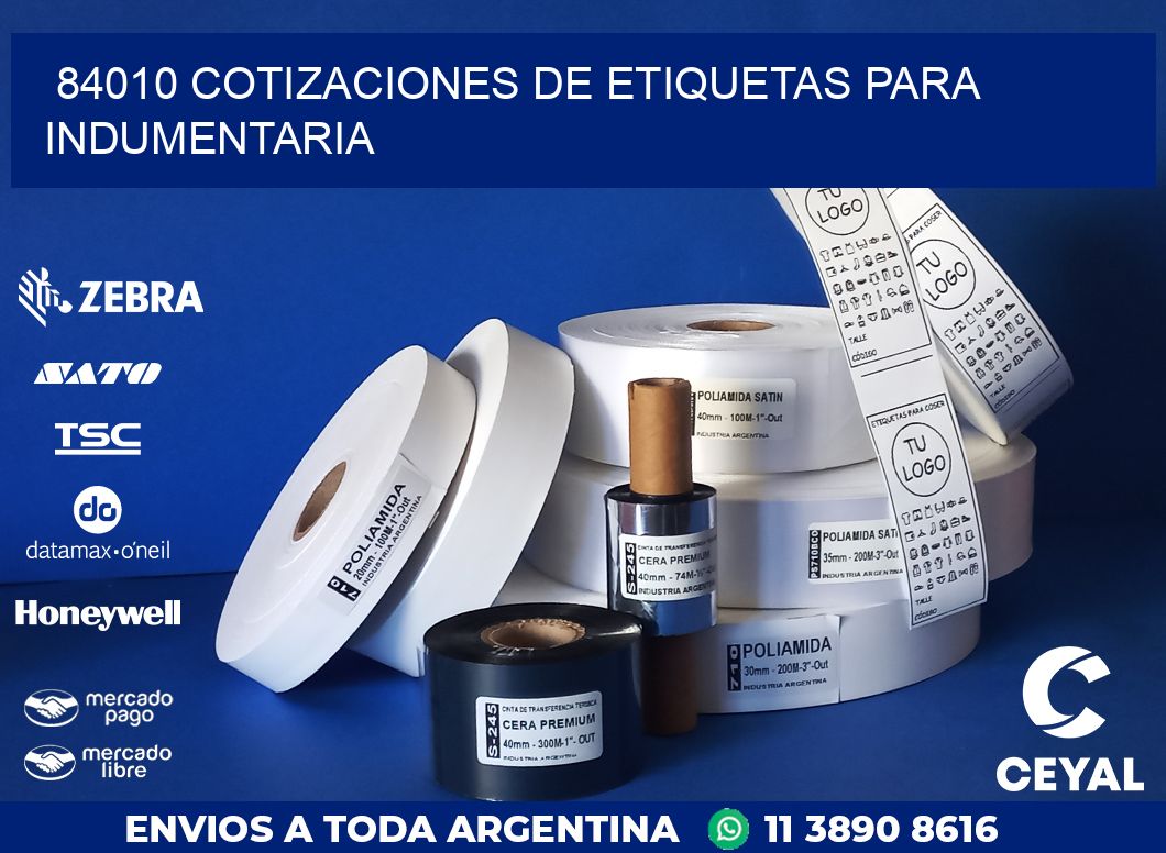 84010 COTIZACIONES DE ETIQUETAS PARA INDUMENTARIA