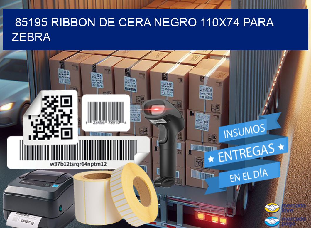 85195 RIBBON DE CERA NEGRO 110X74 PARA ZEBRA