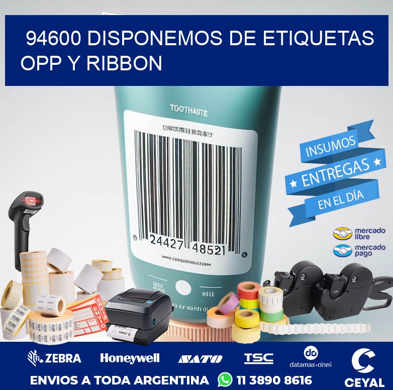 94600 DISPONEMOS DE ETIQUETAS OPP Y RIBBON