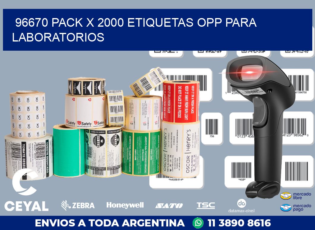 96670 PACK X 2000 ETIQUETAS OPP PARA LABORATORIOS