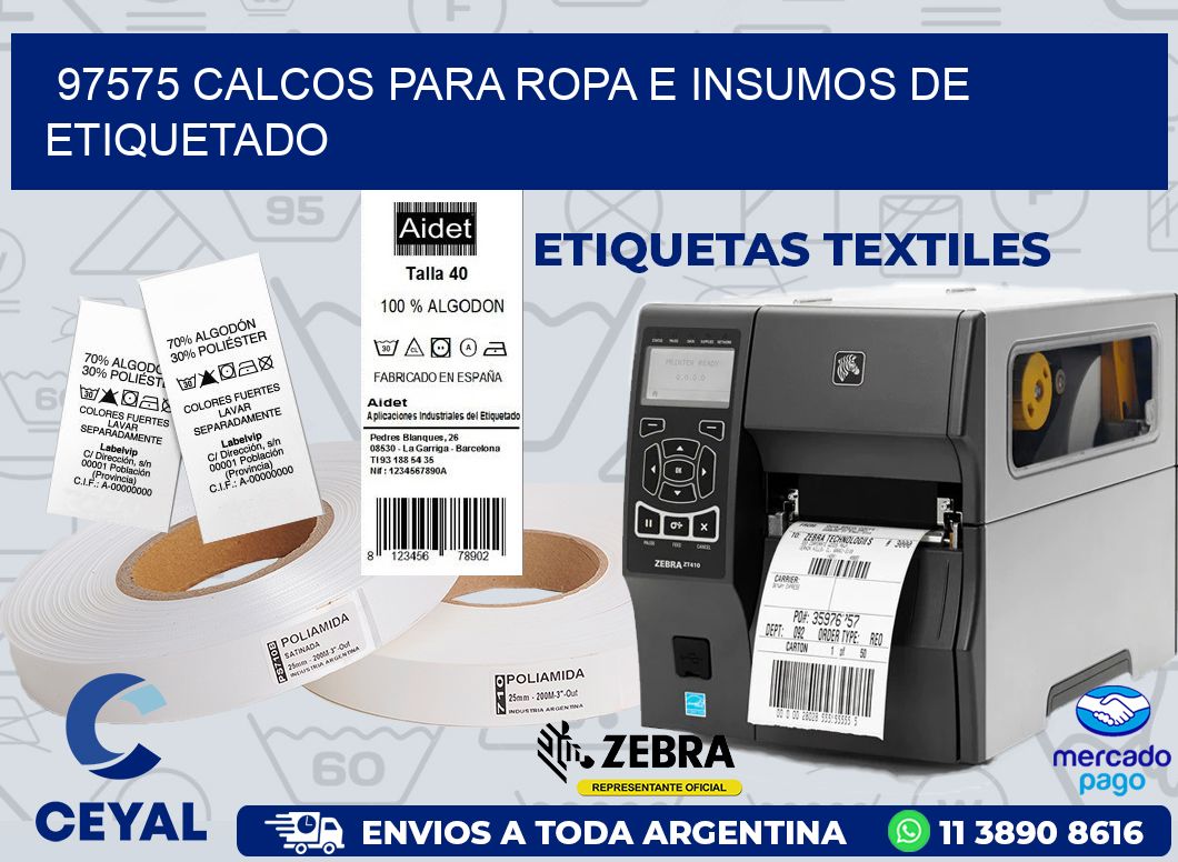 97575 CALCOS PARA ROPA E INSUMOS DE ETIQUETADO