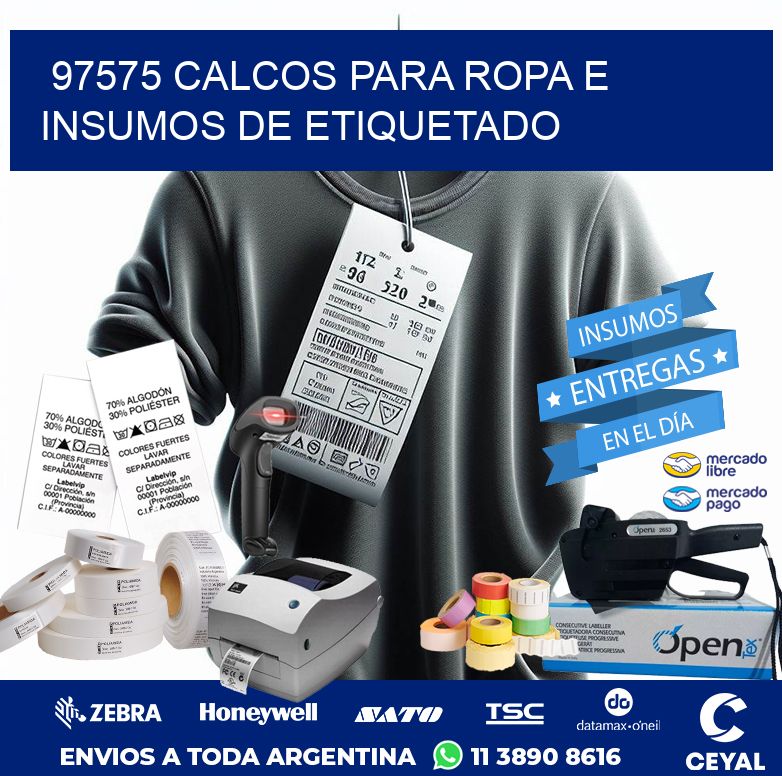 97575 CALCOS PARA ROPA E INSUMOS DE ETIQUETADO