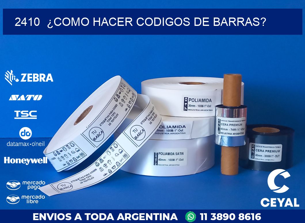 2410 ¿COMO HACER CODIGOS DE BARRAS?
