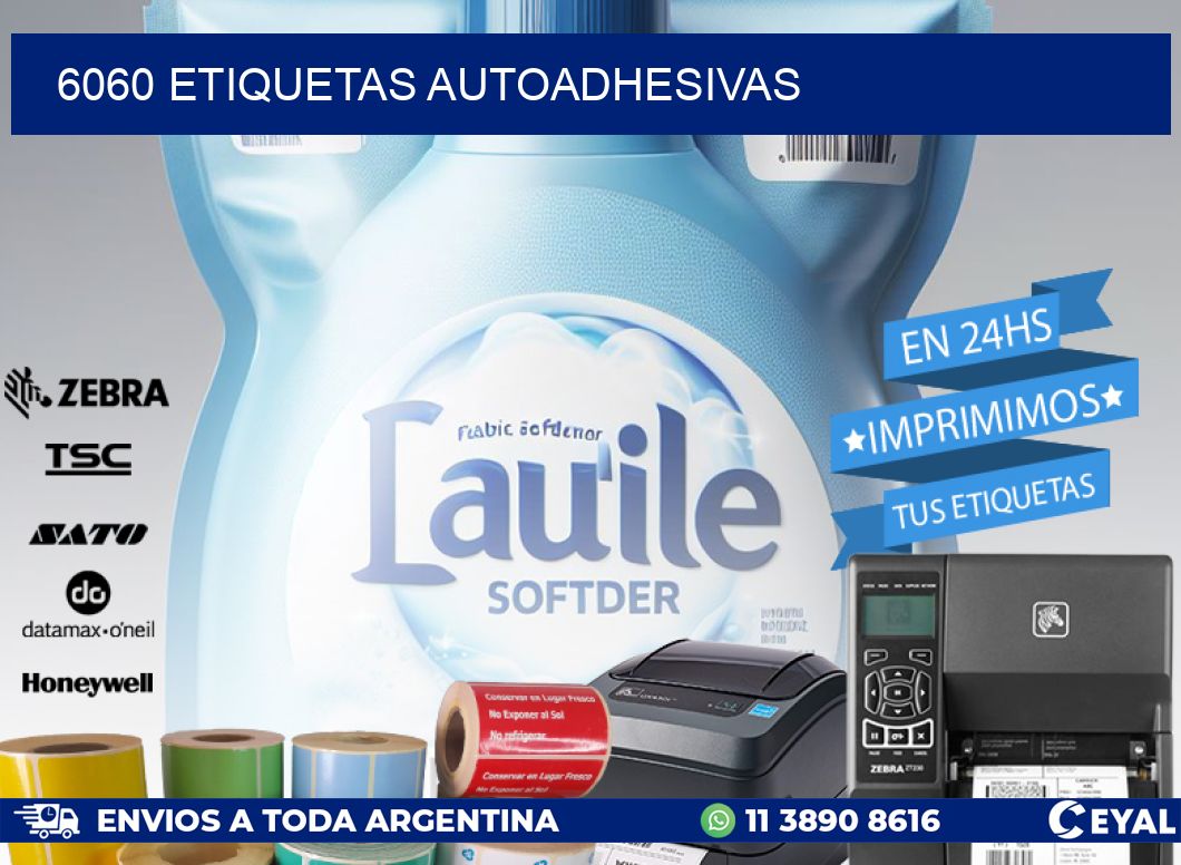 6060 ETIQUETAS AUTOADHESIVAS