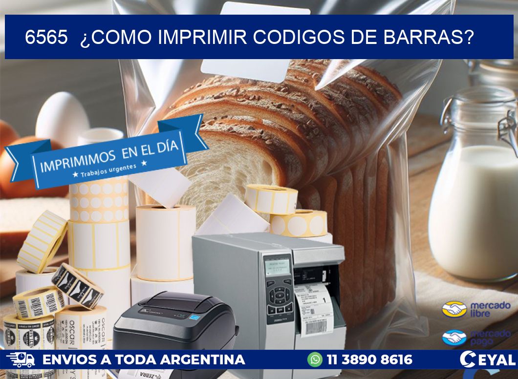 6565  ¿COMO IMPRIMIR CODIGOS DE BARRAS?