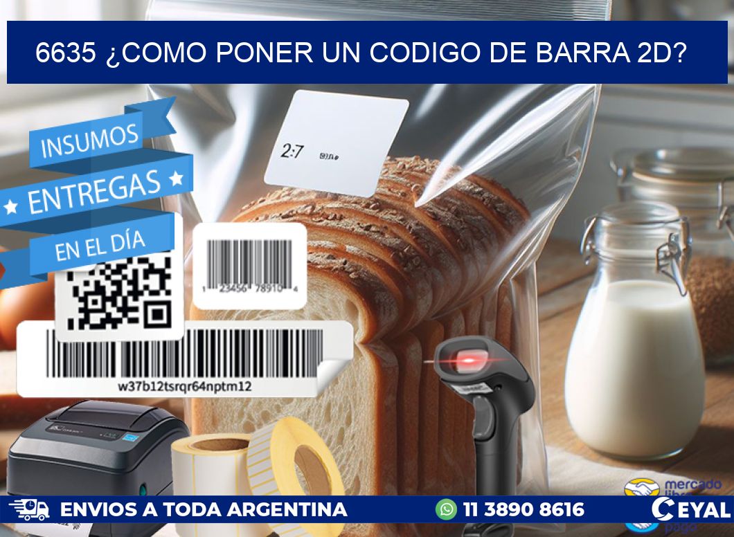 6635 ¿COMO PONER UN CODIGO DE BARRA 2D?