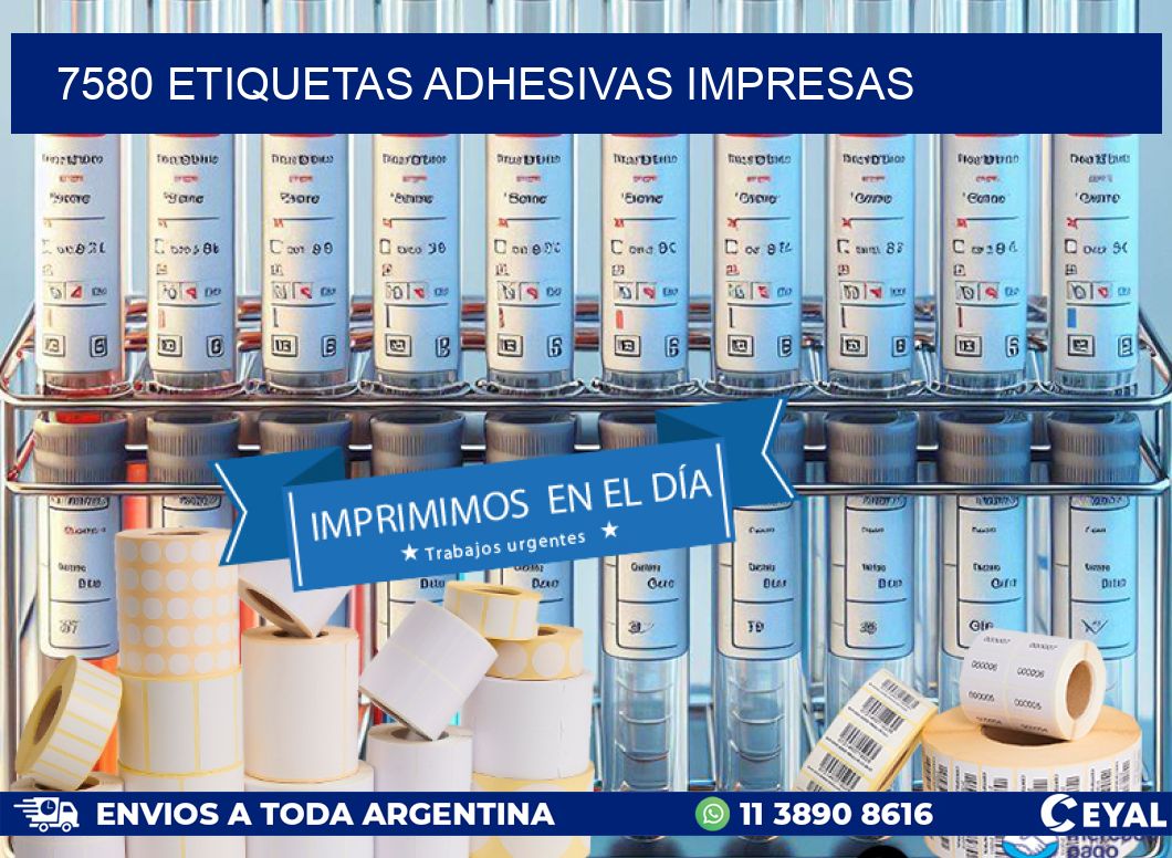 7580 ETIQUETAS ADHESIVAS IMPRESAS