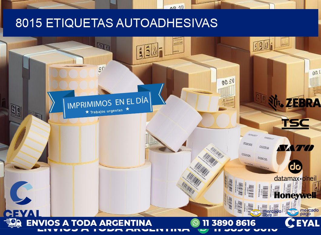 8015 ETIQUETAS AUTOADHESIVAS