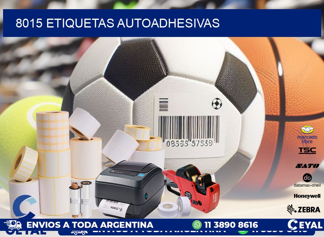 8015 ETIQUETAS AUTOADHESIVAS
