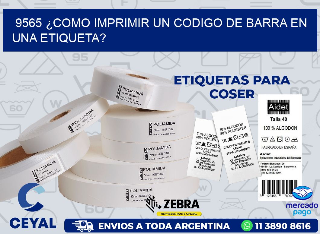 9565 ¿COMO IMPRIMIR UN CODIGO DE BARRA EN  UNA ETIQUETA?