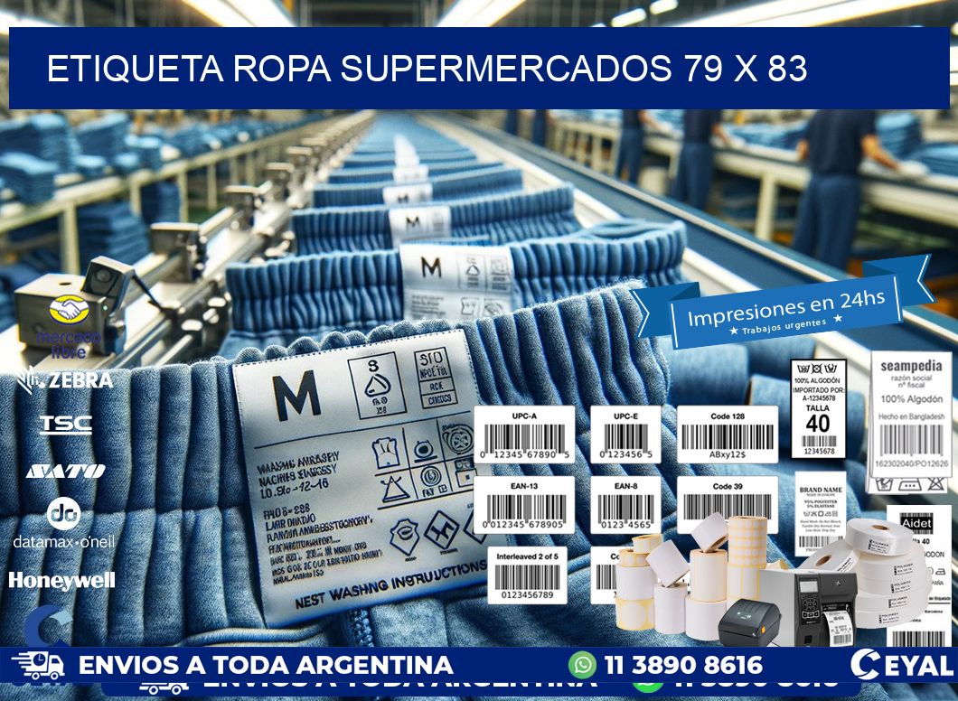 ETIQUETA ROPA SUPERMERCADOS 79 x 83