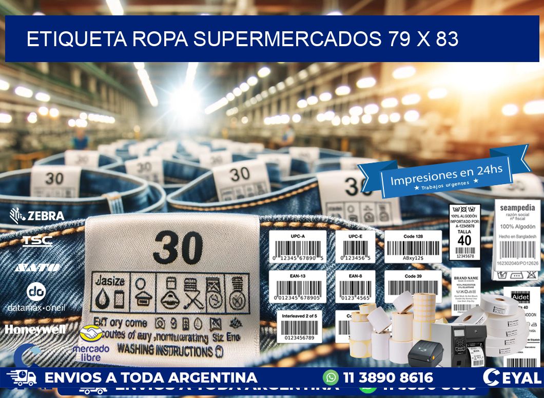 ETIQUETA ROPA SUPERMERCADOS 79 x 83