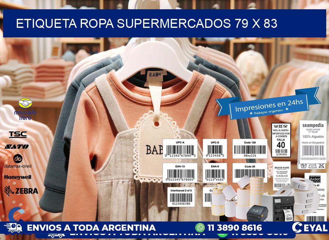 ETIQUETA ROPA SUPERMERCADOS 79 x 83