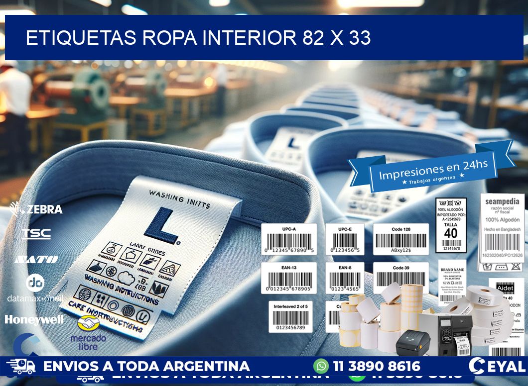 ETIQUETAS ROPA INTERIOR 82 x 33