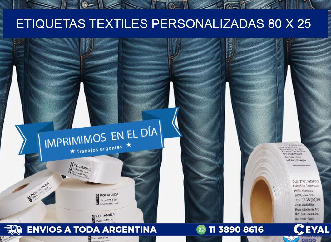 ETIQUETAS TEXTILES PERSONALIZADAS 80 x 25