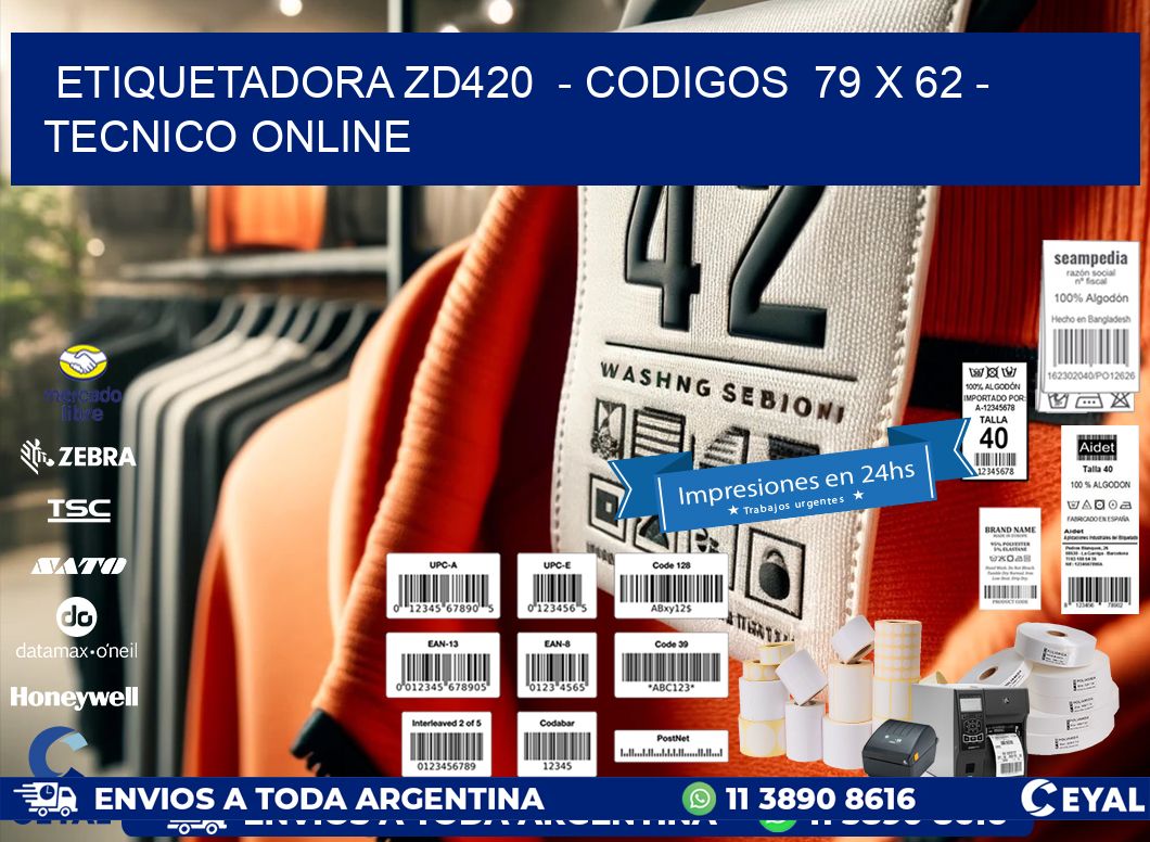 ETIQUETADORA ZD420 - CODIGOS 79 x 62 - TECNICO ONLINE