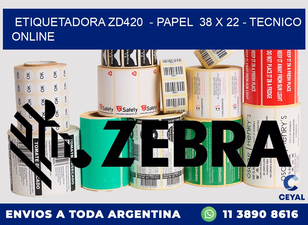 ETIQUETADORA ZD420  - PAPEL  38 x 22 - TECNICO ONLINE