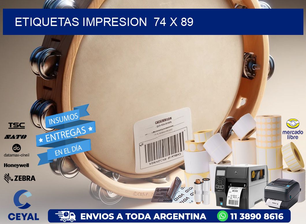 ETIQUETAS IMPRESION 74 x 89