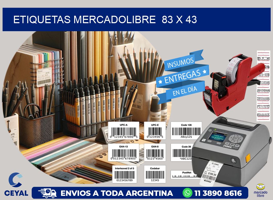 ETIQUETAS MERCADOLIBRE  83 x 43