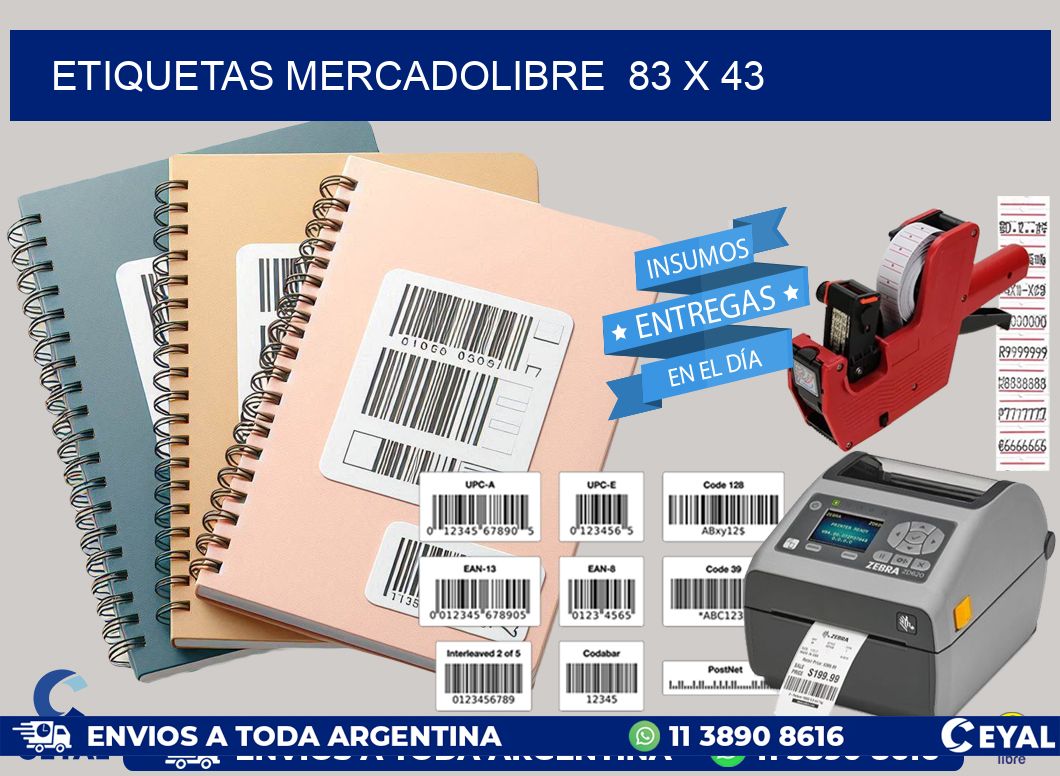 ETIQUETAS MERCADOLIBRE  83 x 43