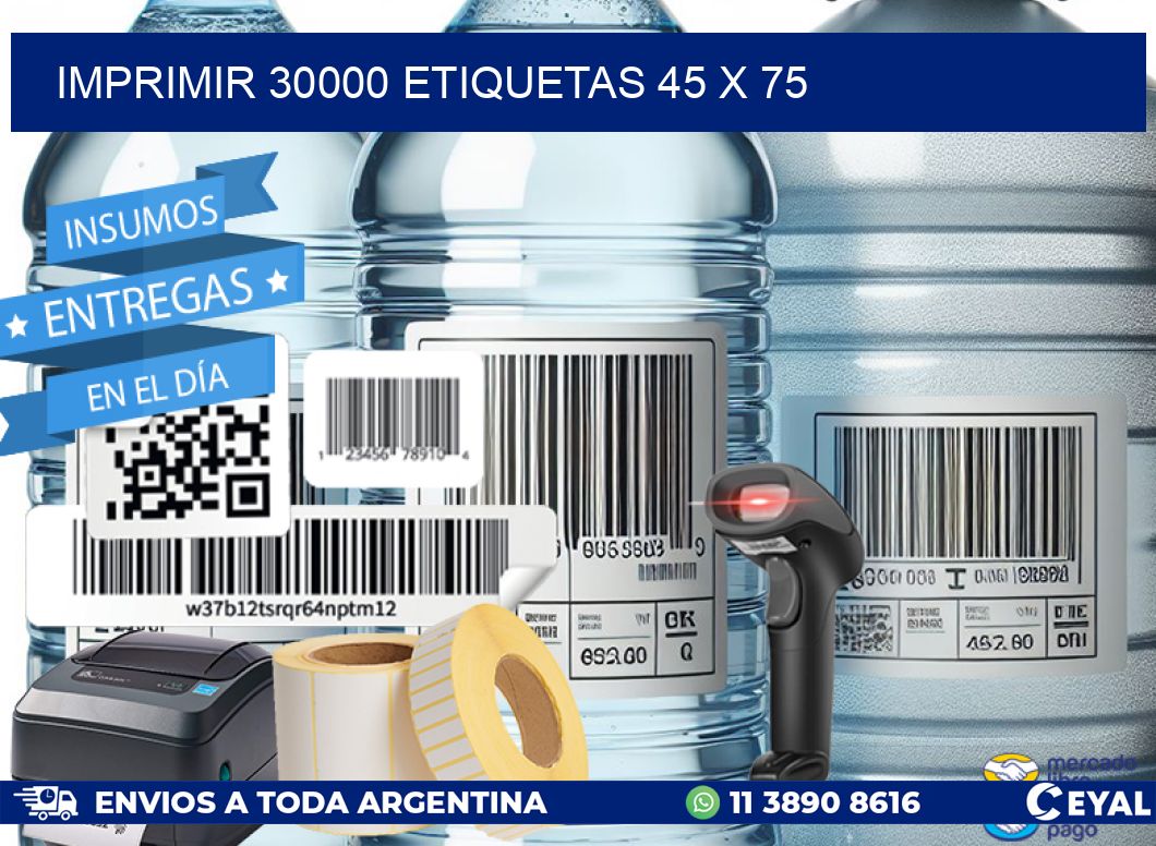 IMPRIMIR 30000 ETIQUETAS 45 x 75