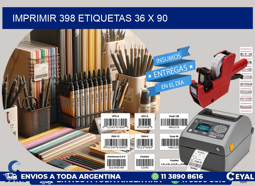 IMPRIMIR 398 ETIQUETAS 36 x 90