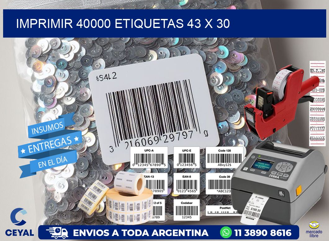 IMPRIMIR 40000 ETIQUETAS 43 x 30