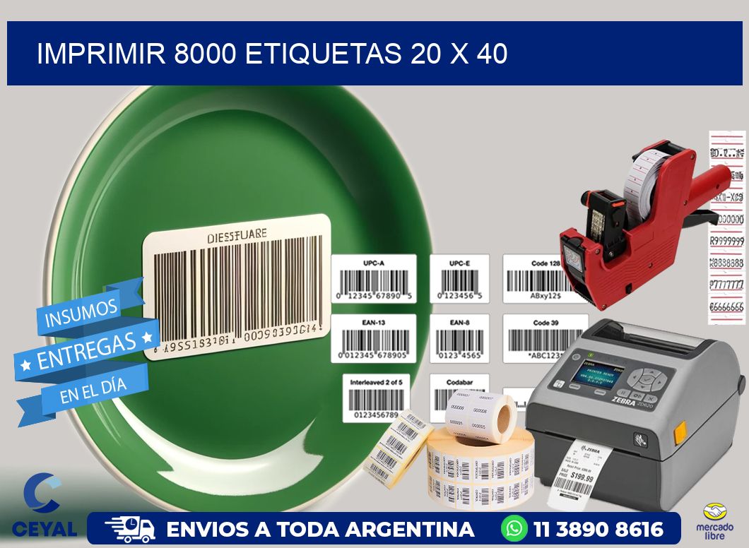 IMPRIMIR 8000 ETIQUETAS 20 x 40