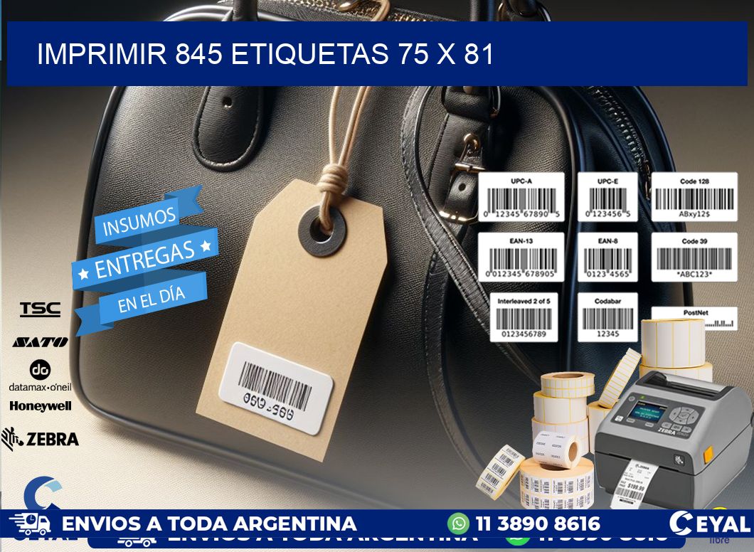 IMPRIMIR 845 ETIQUETAS 75 x 81