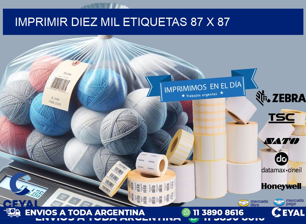IMPRIMIR DIEZ MIL ETIQUETAS 87 x 87