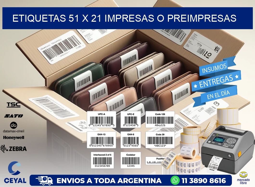 ETIQUETAS 51 x 21 IMPRESAS O PREIMPRESAS