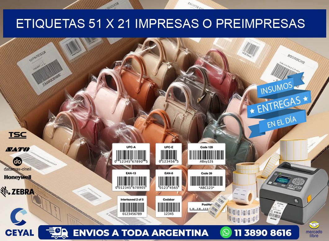 ETIQUETAS 51 x 21 IMPRESAS O PREIMPRESAS