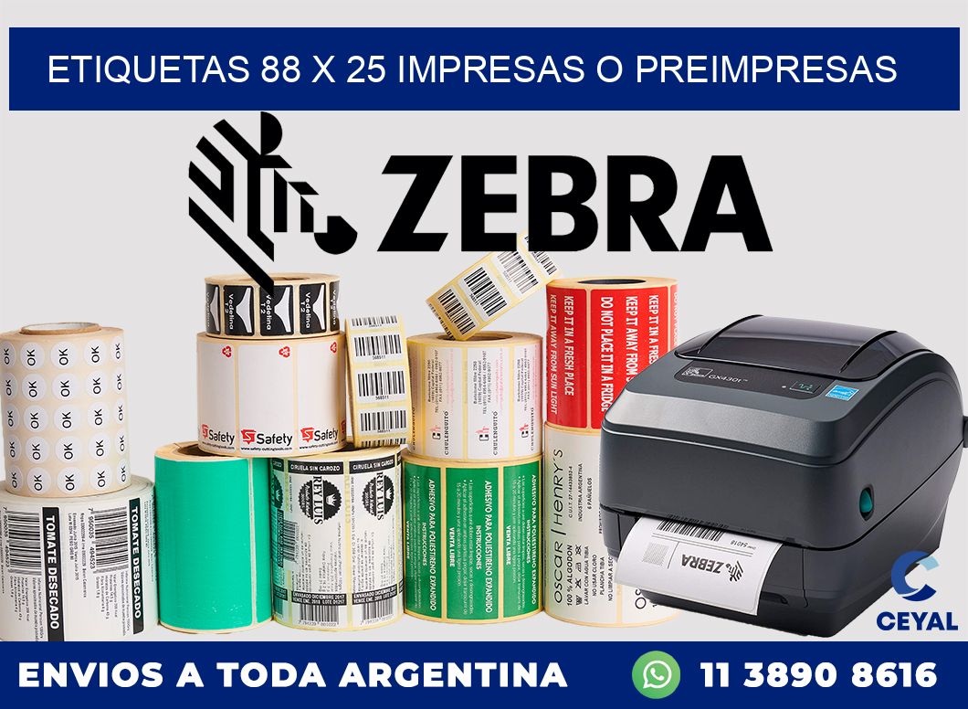 ETIQUETAS 88 x 25 IMPRESAS O PREIMPRESAS