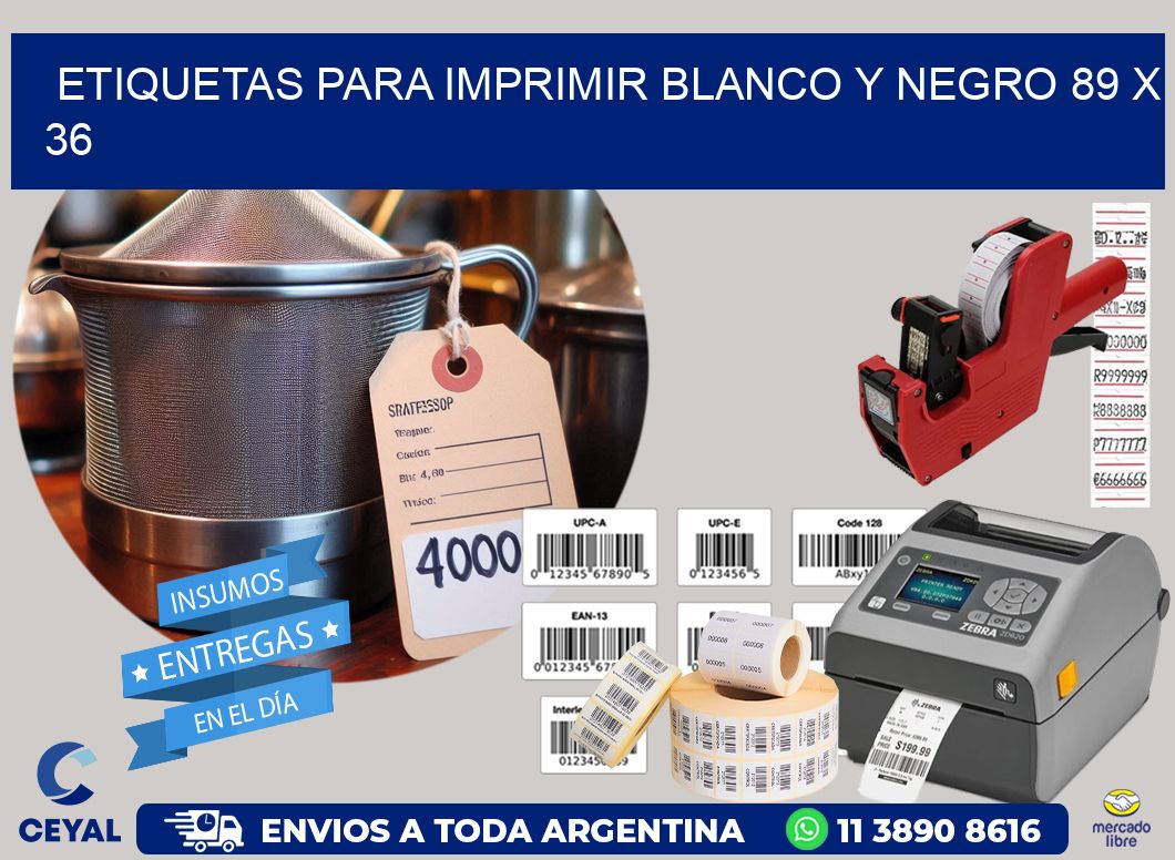 etiquetas para imprimir blanco y negro 89 x 36